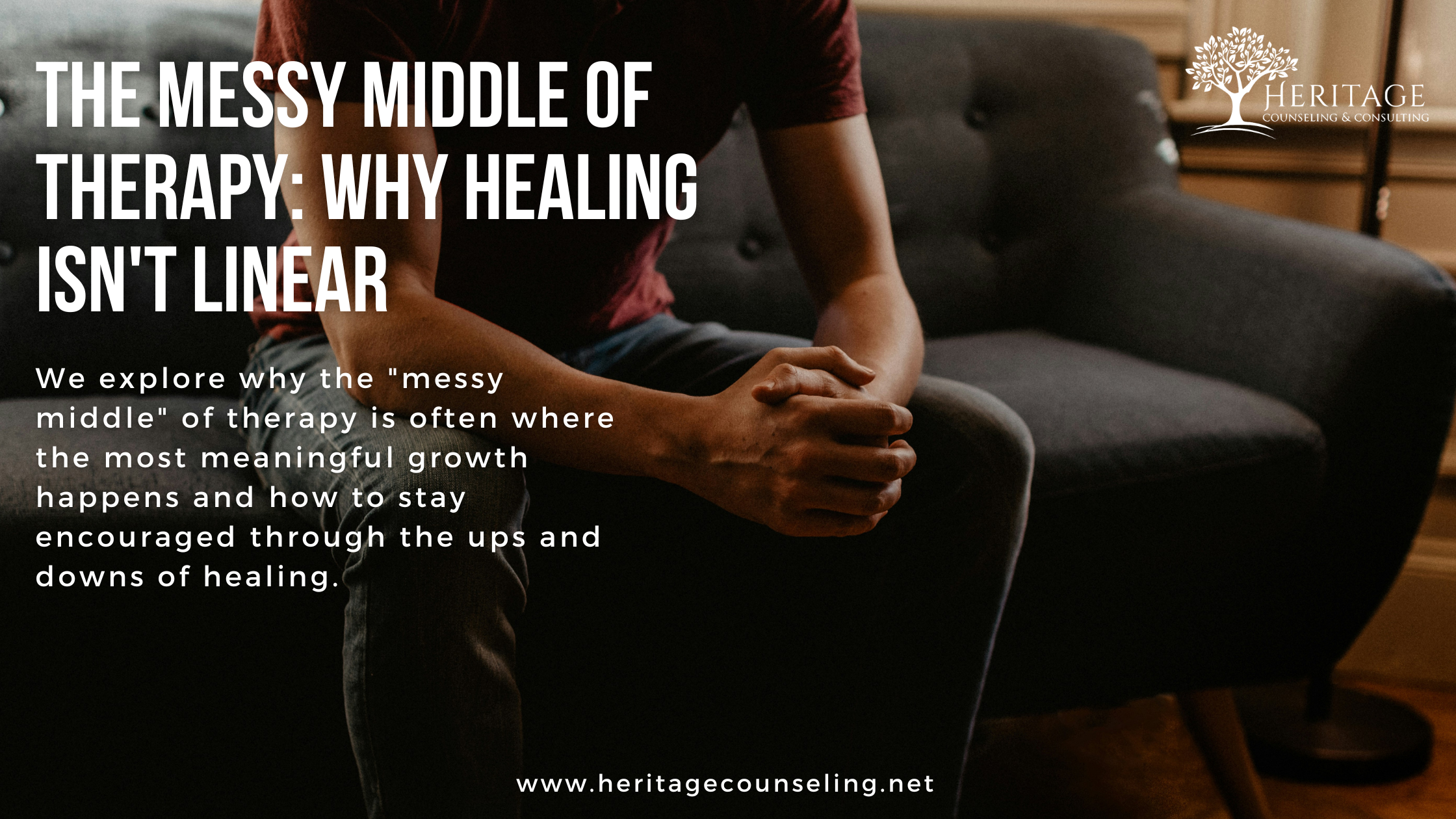 The Messy Middle of Therapy: Why Healing Isn't Linear