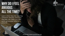 Why Do I Feel Anxious All the Time