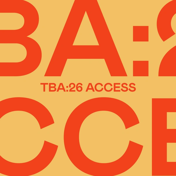 TBA:26 Access