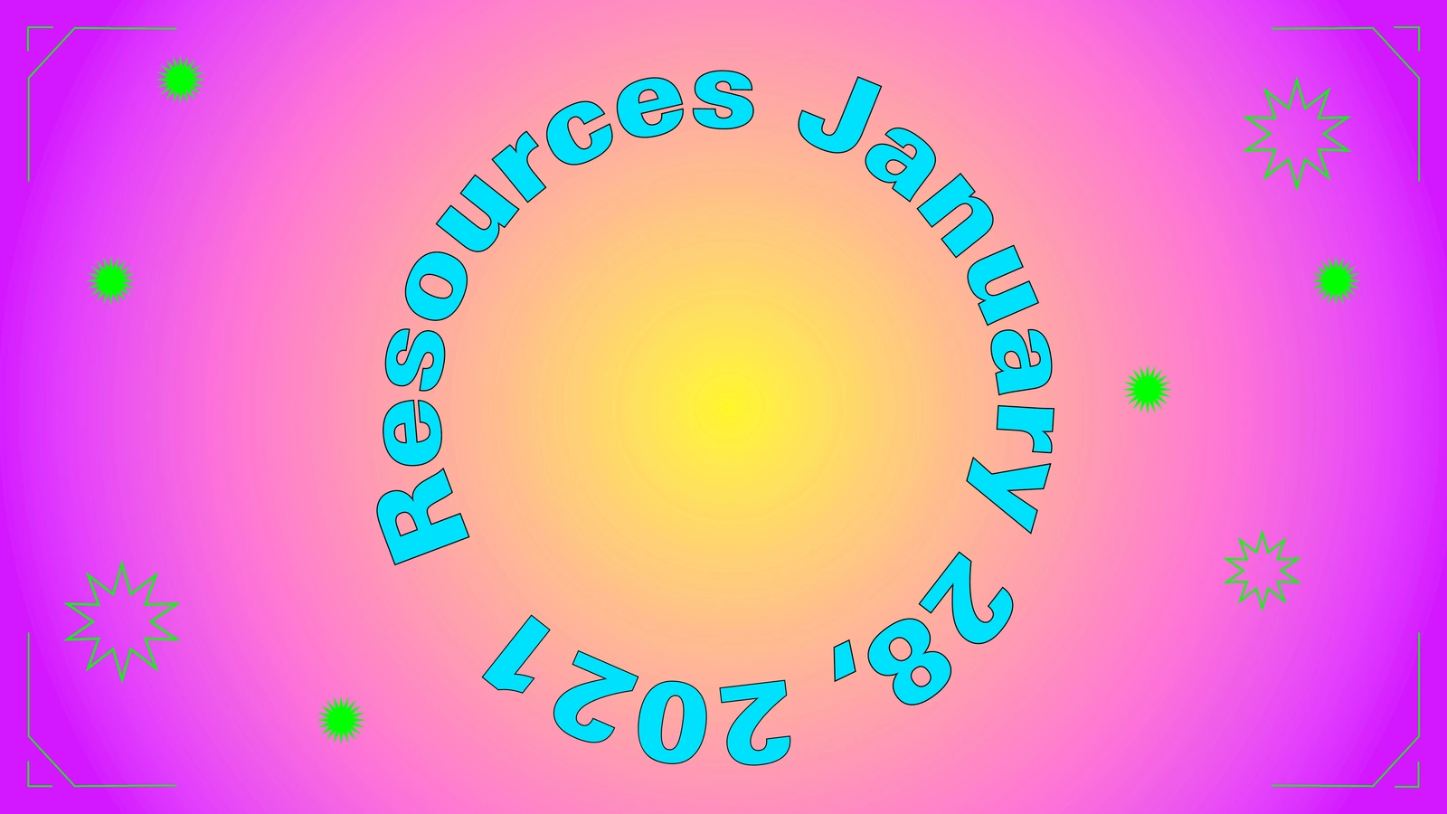 Resources | January 28, 2021