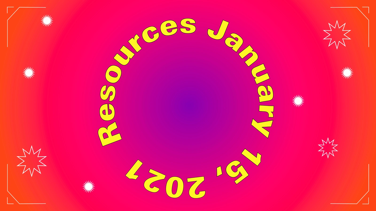 Today's Resources | January 15, 2021