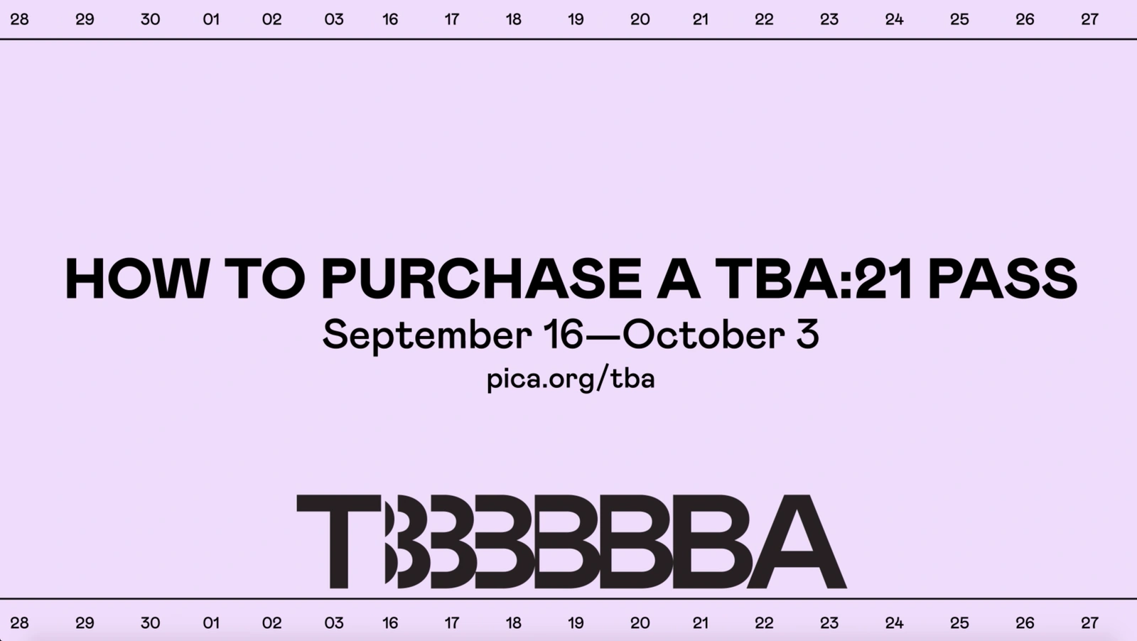TBA:21 PASSES ON SALE NOW! 🔜5 Reasons why you should purchase your TBA pass TODAY!