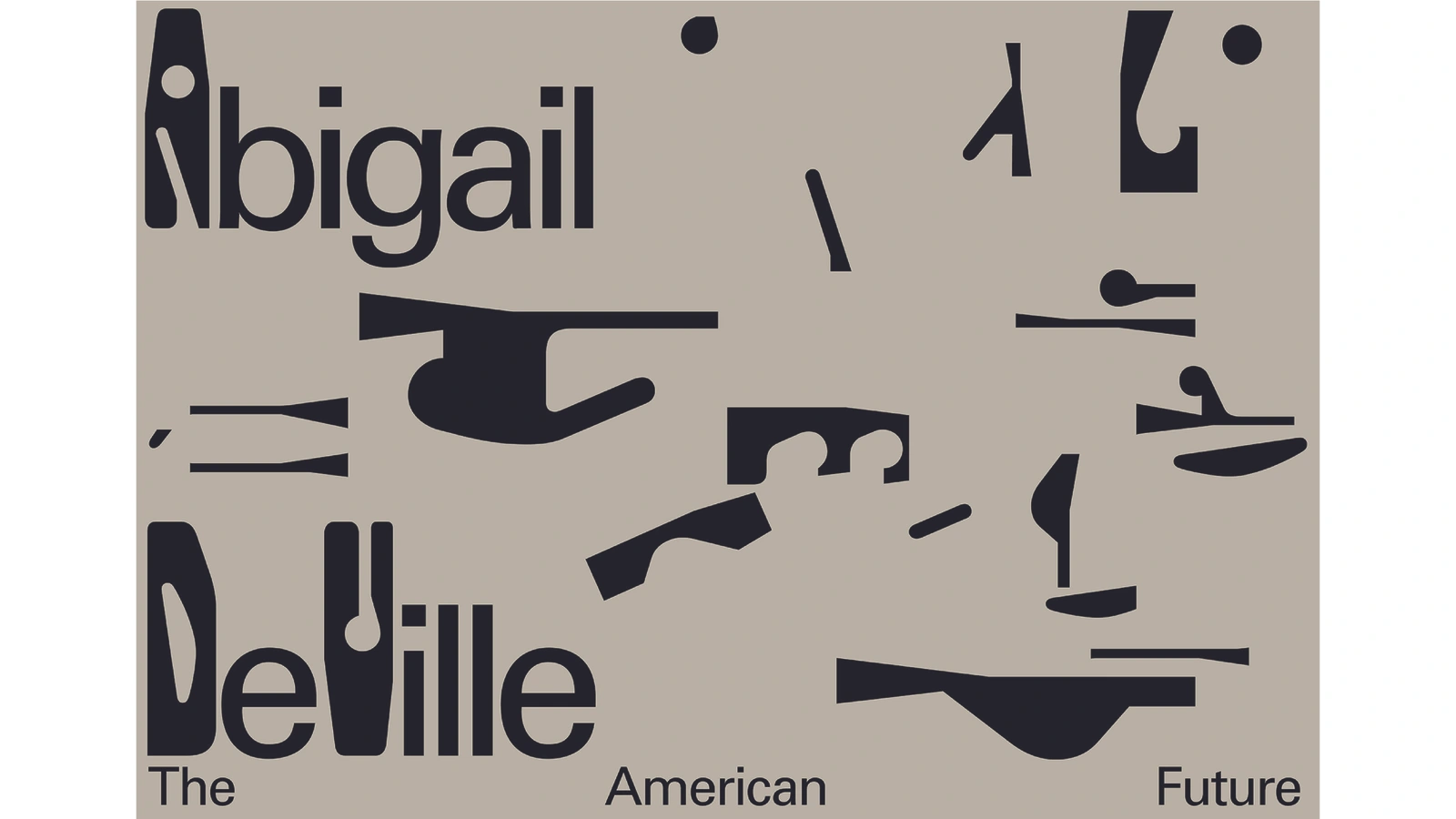 Abigail DeVille, The American Future