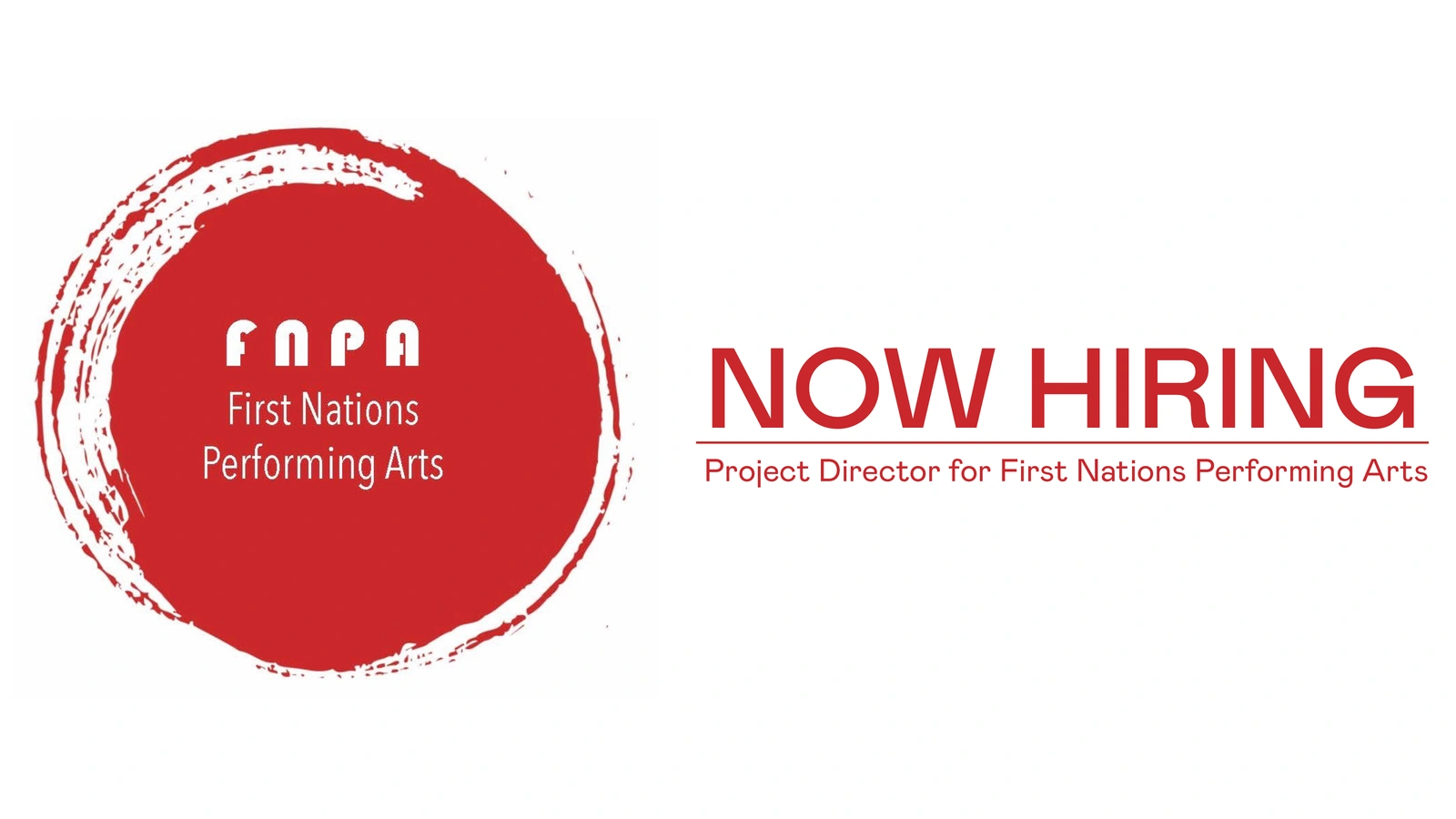 Position Available: Project Director for First Nations Performing Arts | Deadline to Apply 2/5/21