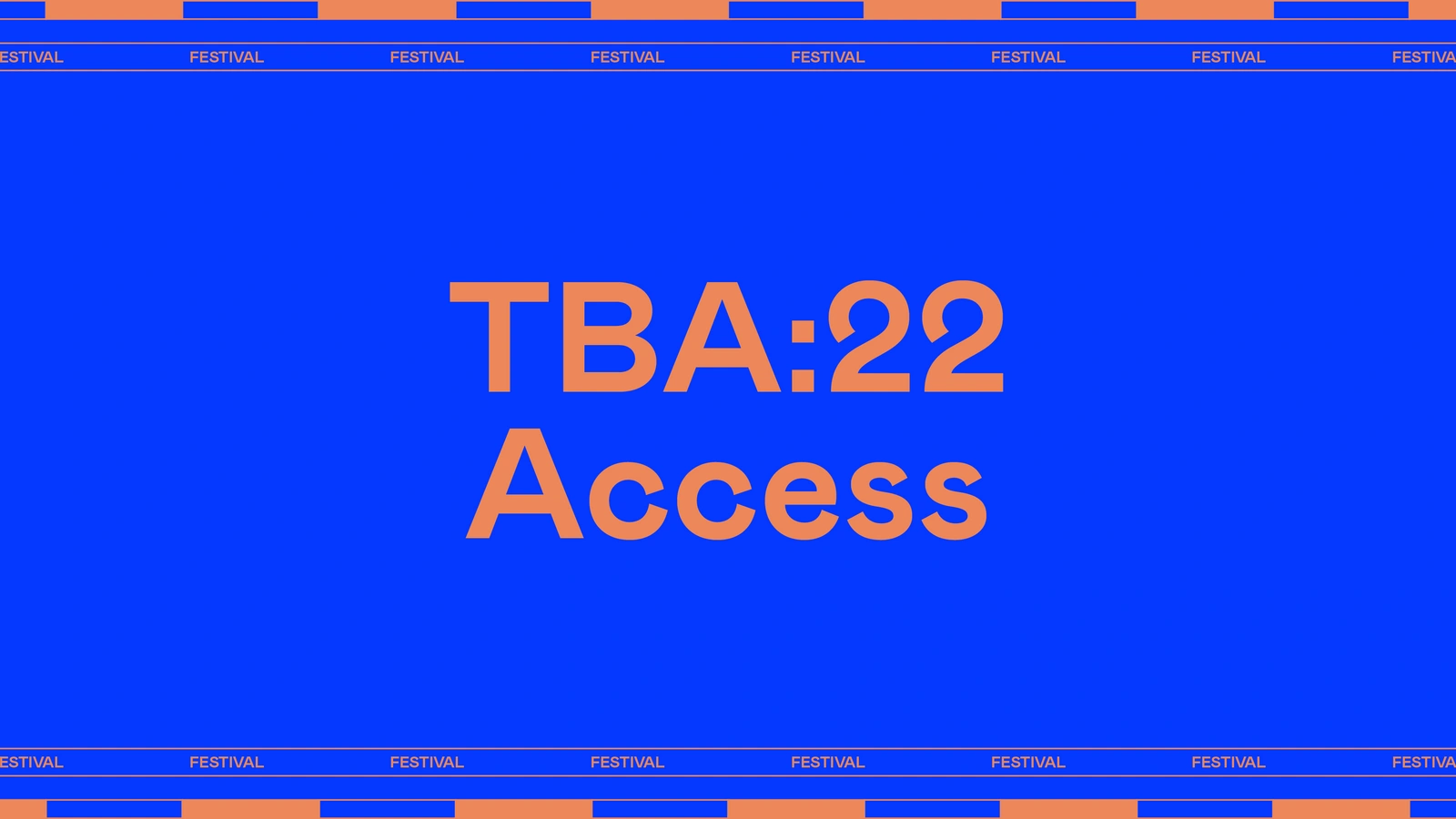 TBA:22 Access