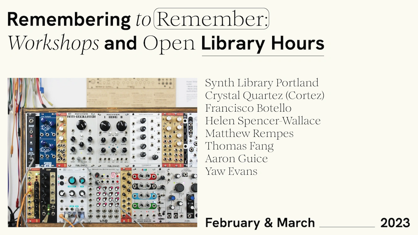 Synth Library Portland Workshops and Drop-In Hours
