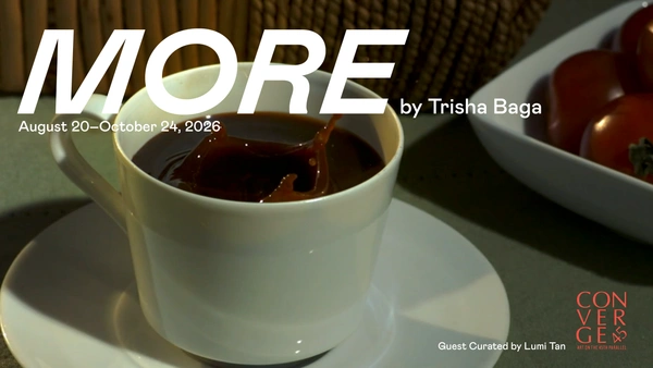 Upcoming Exhibition | "MORE" by Trisha Baga