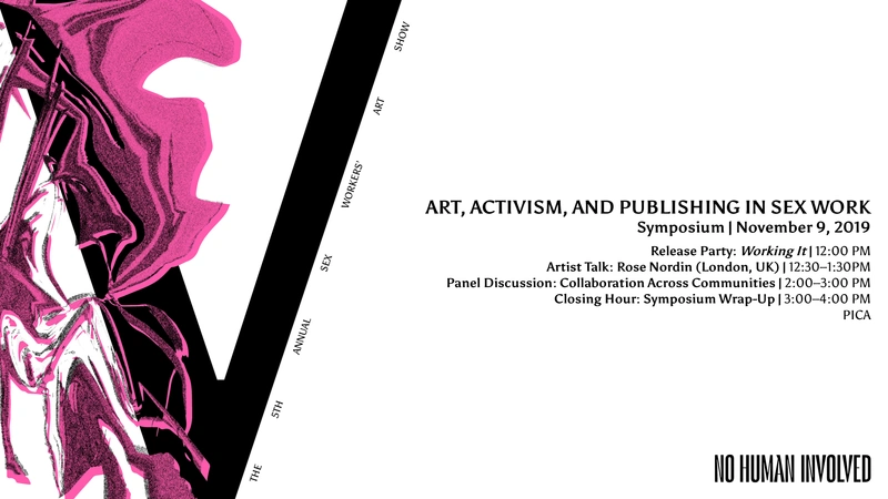 Symposium: Art, Activism, & Publishing in Sex Work 