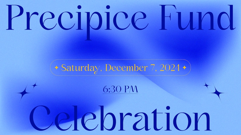Precipice Fund Award Ceremony & Year End Celebration