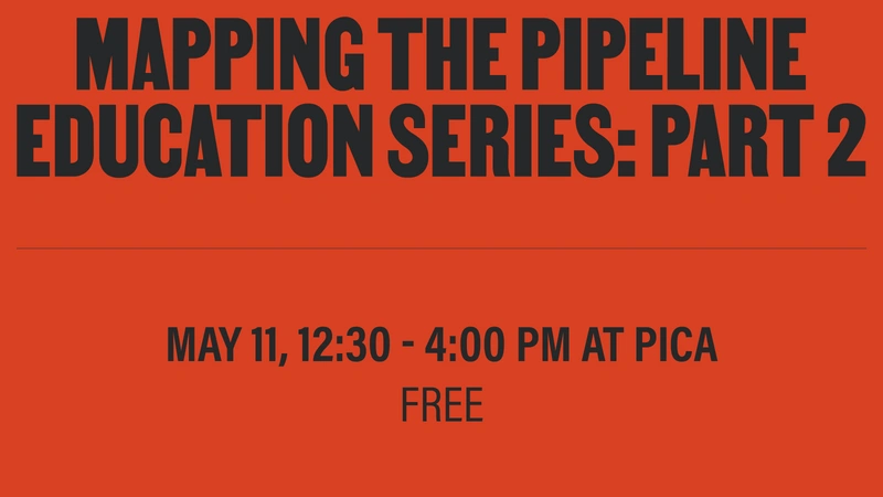 Mapping the Pipeline Education Series: Part 2