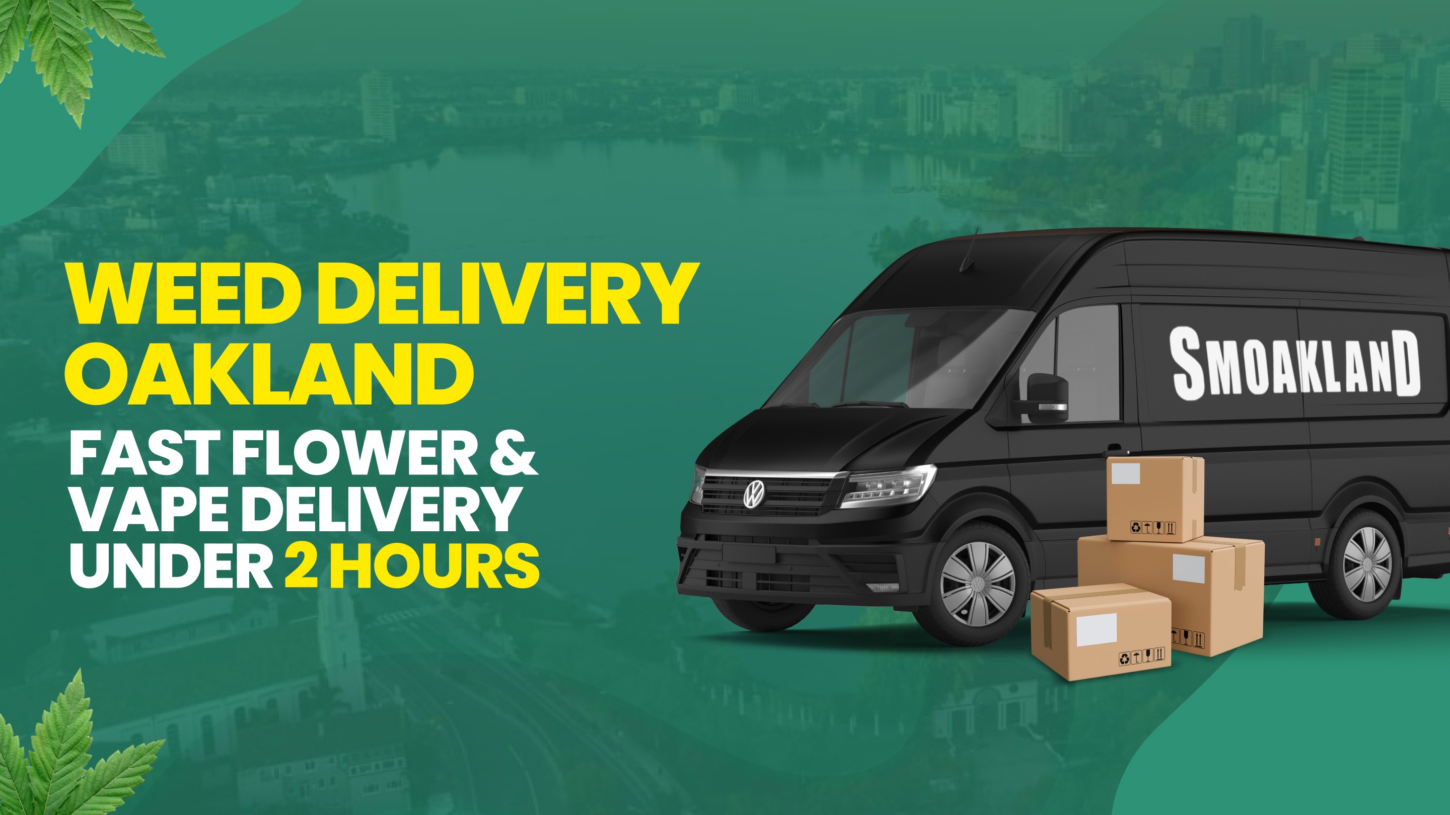 Weed Delivery Oakland