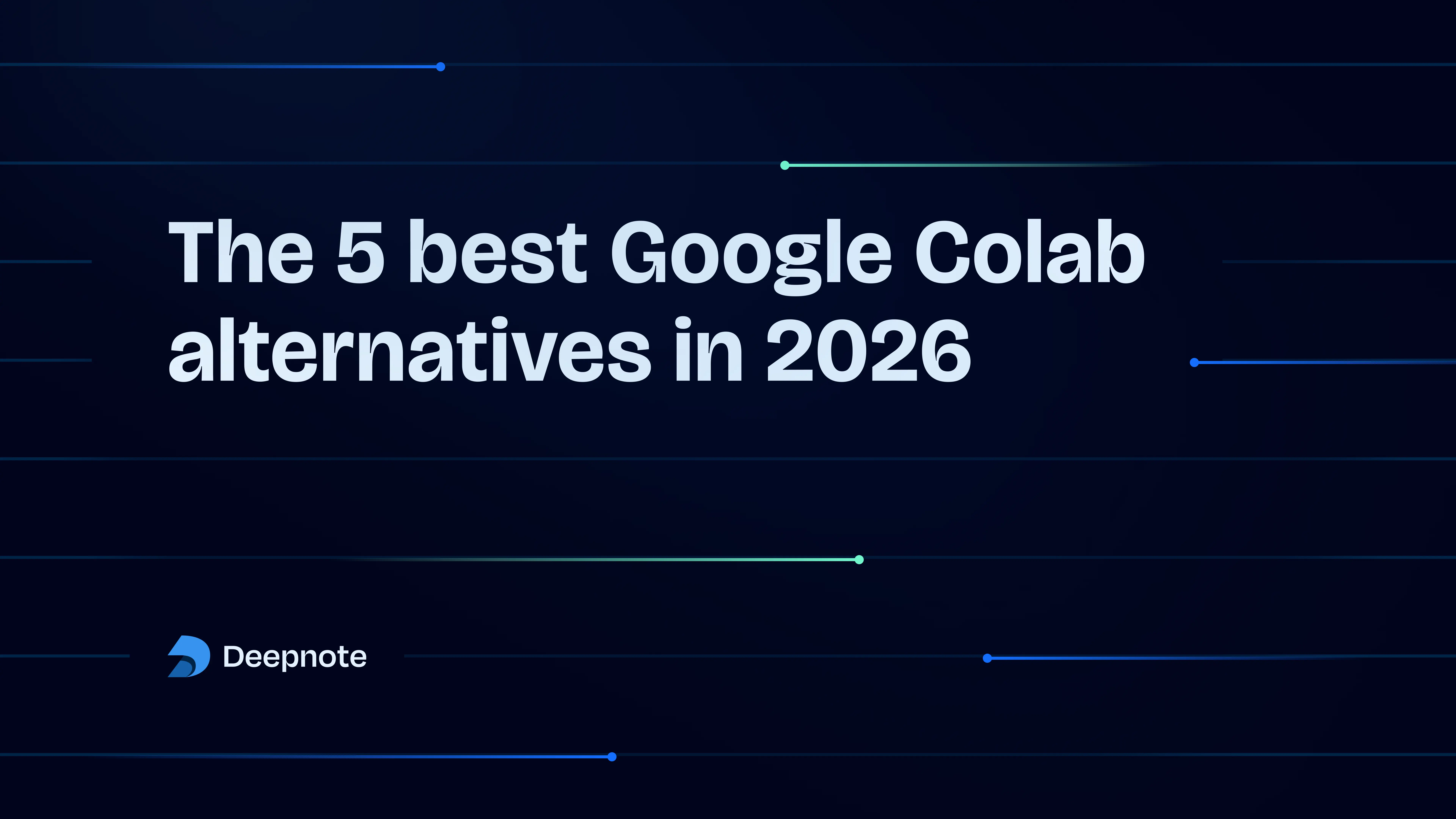 The-5-best-google-colab-alternatives.webp