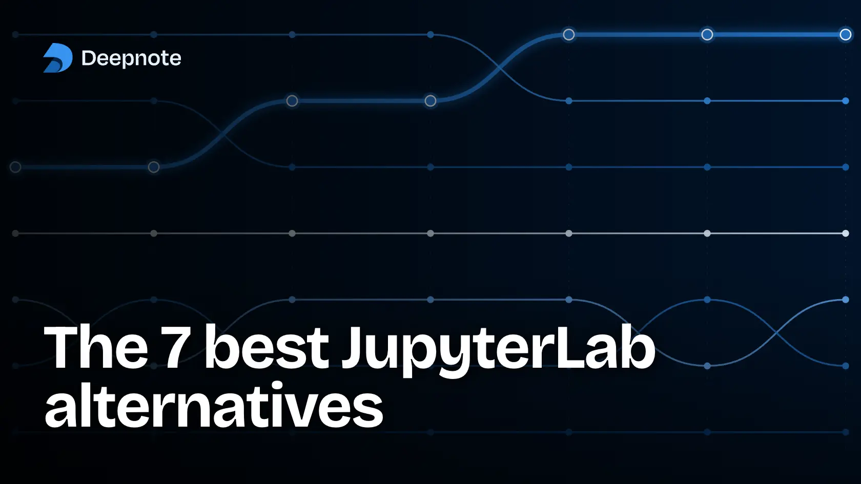 The 7 best JupyterLab alternatives.webp