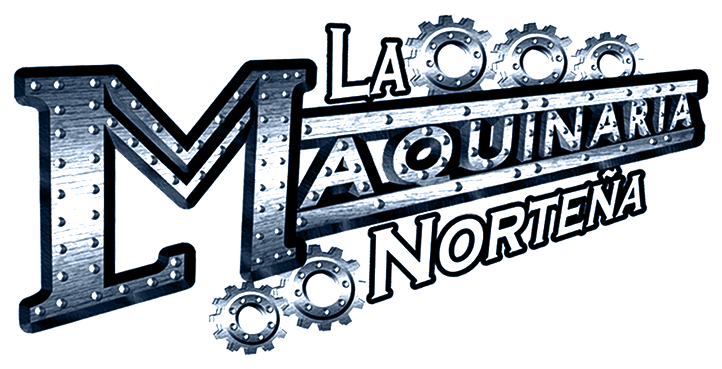 La Maquinaria Norteña