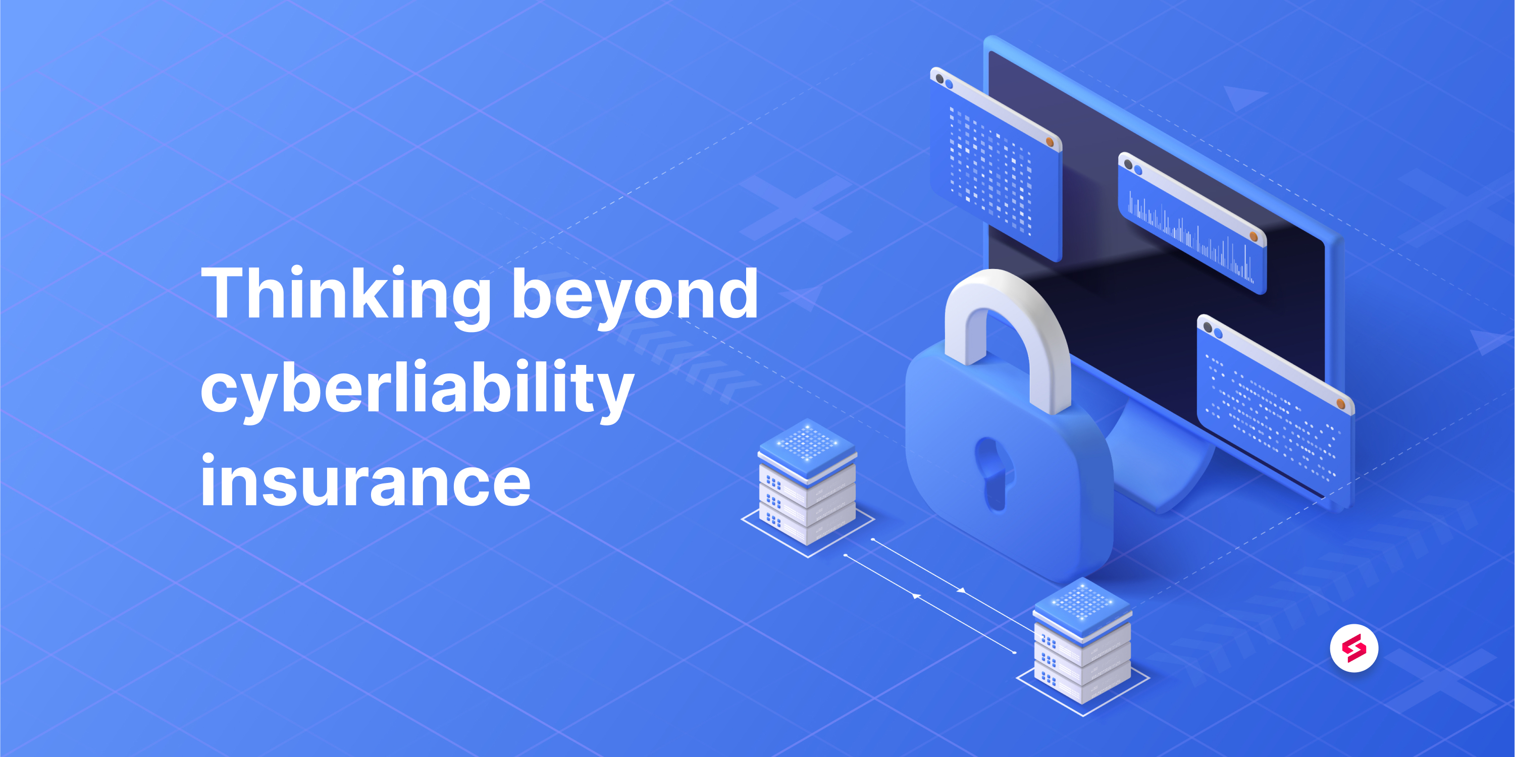 Making cyberliability work for you - SuperOps.ai