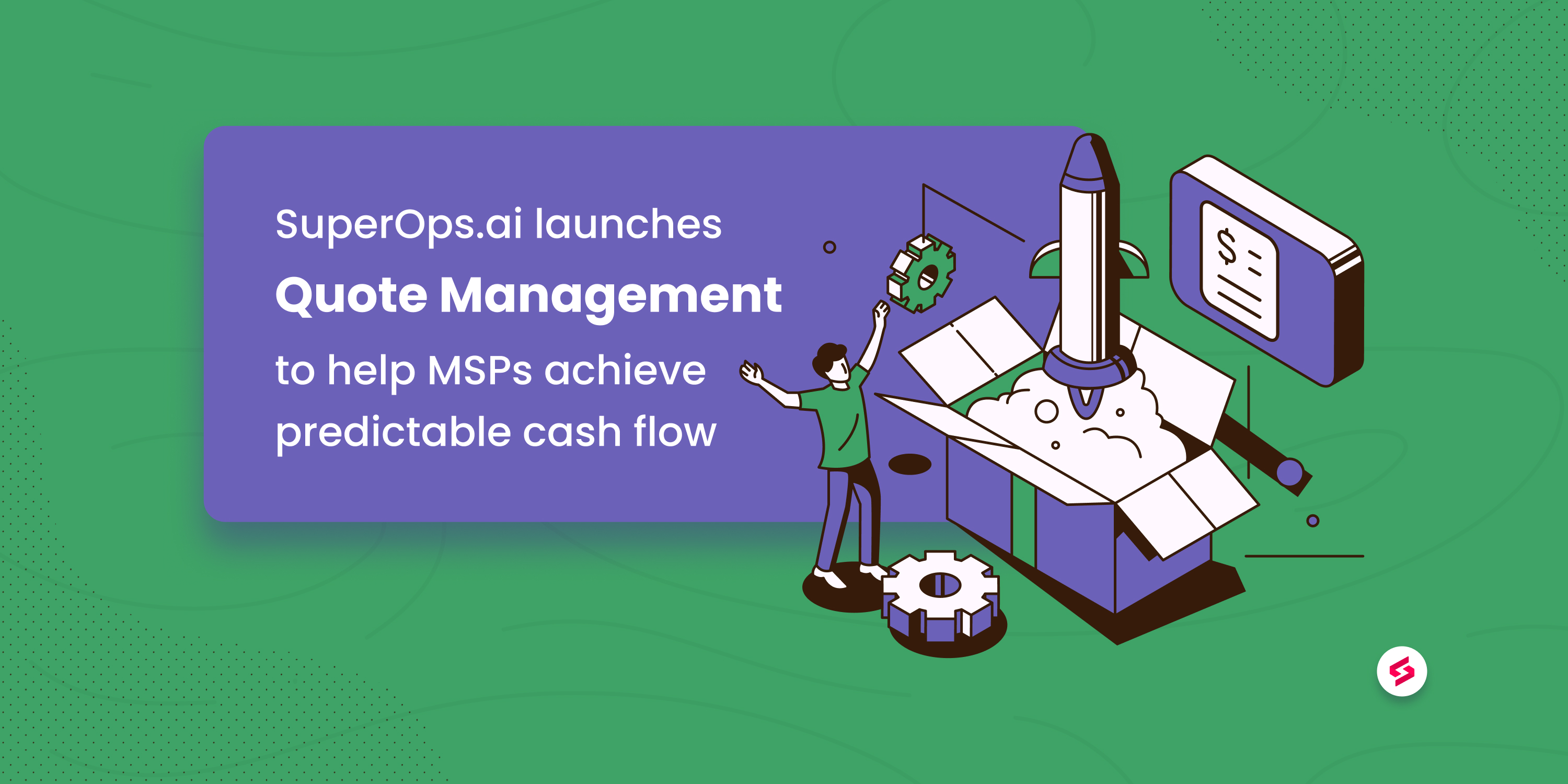 Introducing SuperOps in-built quote management