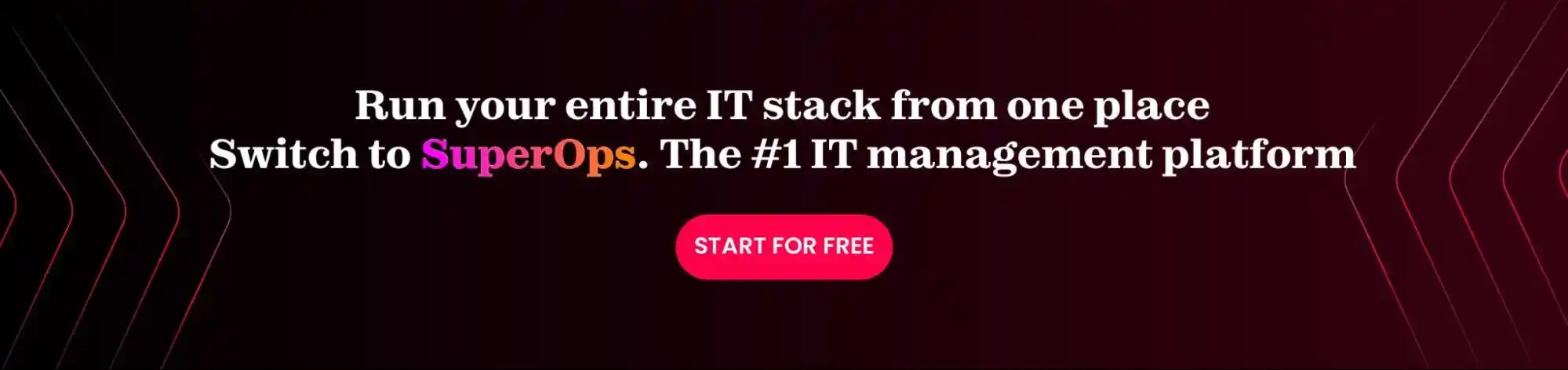 Start a free trial with SuperOps for unified IT management .webp