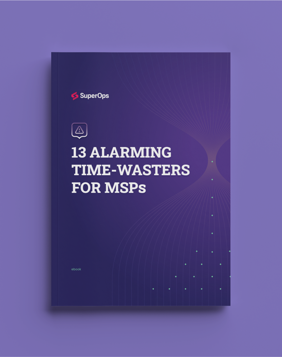 13 MSP Time-Wasters You Should Fix Today