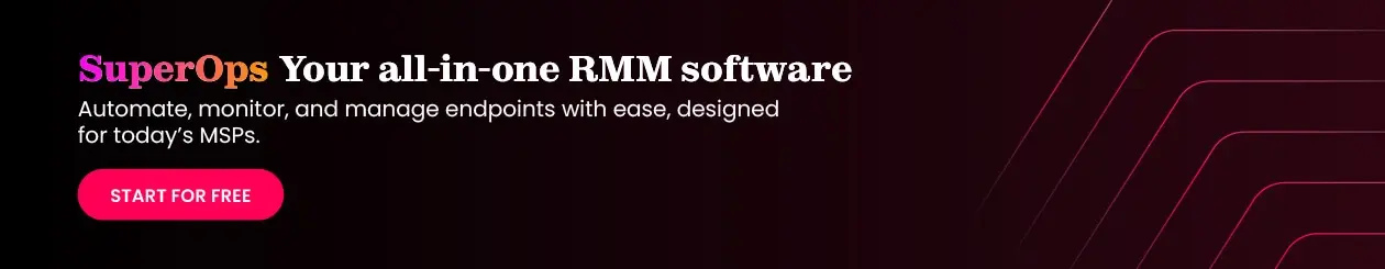 SuperOps RMM software to automate, monitor, and manage endpoints