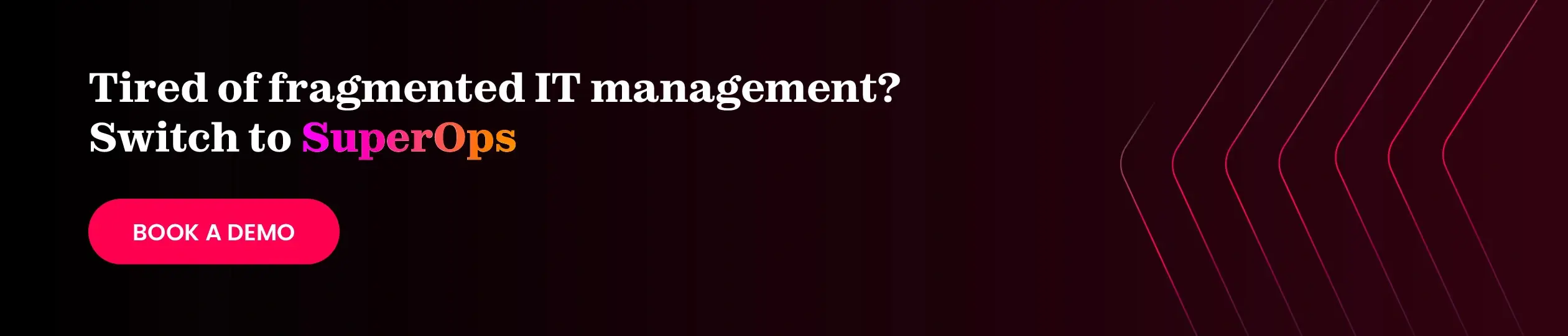 Streamlined IT management with SuperOps