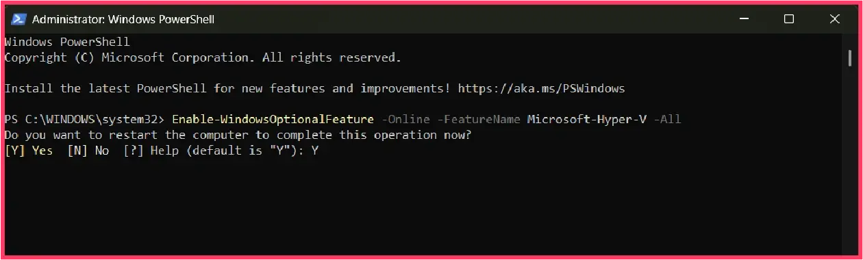 Enabling Hyper-V using PowerShell