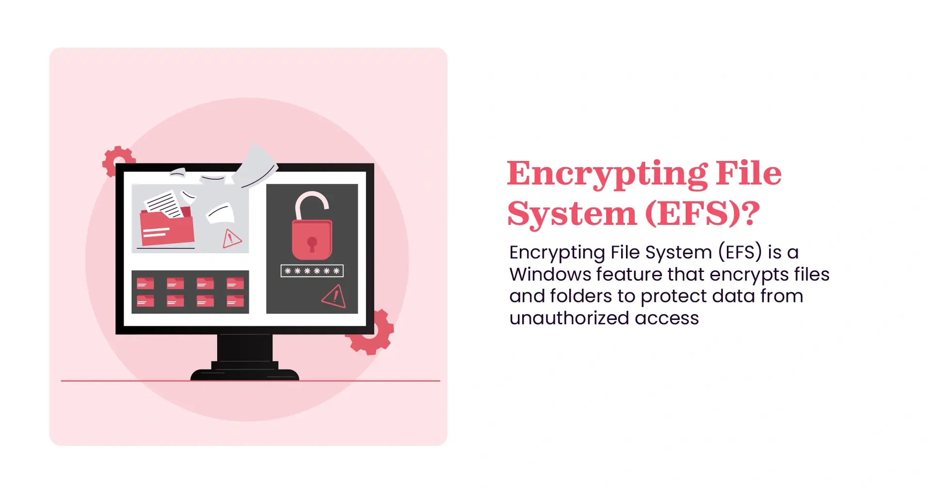  Encrypting File System meaning and definition
