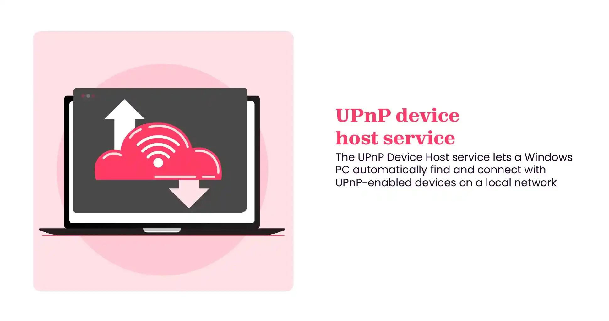 UPnP device host service: What it is & is it safe?
