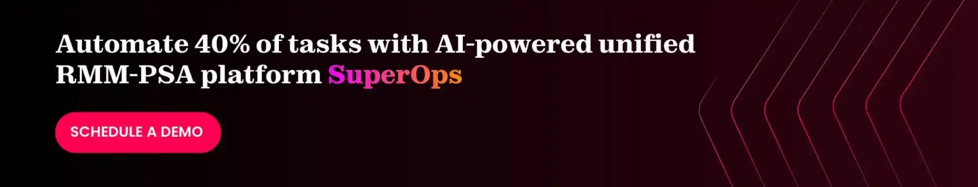 Book a demo with SuperOps to leverage a unified platform beyond SyncroMSP limits