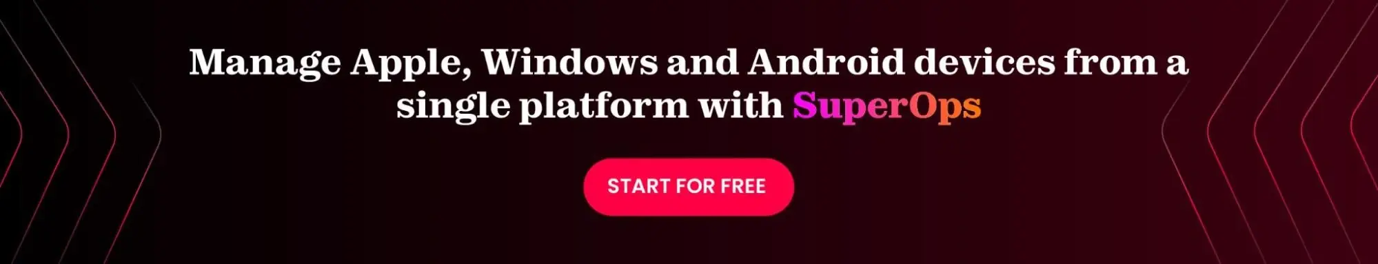 SuperOps cross-OS IT operations platform offers unified device and service desk management