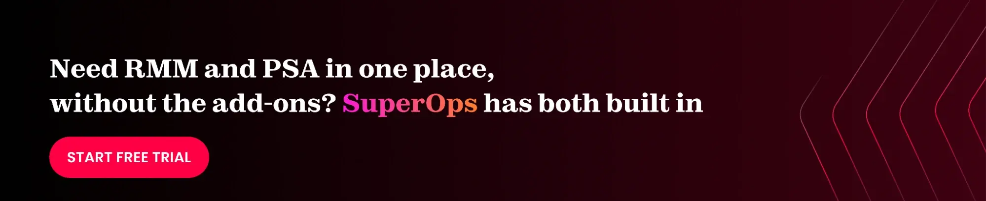 SuperOps PSA and RMM platform built for MSPs