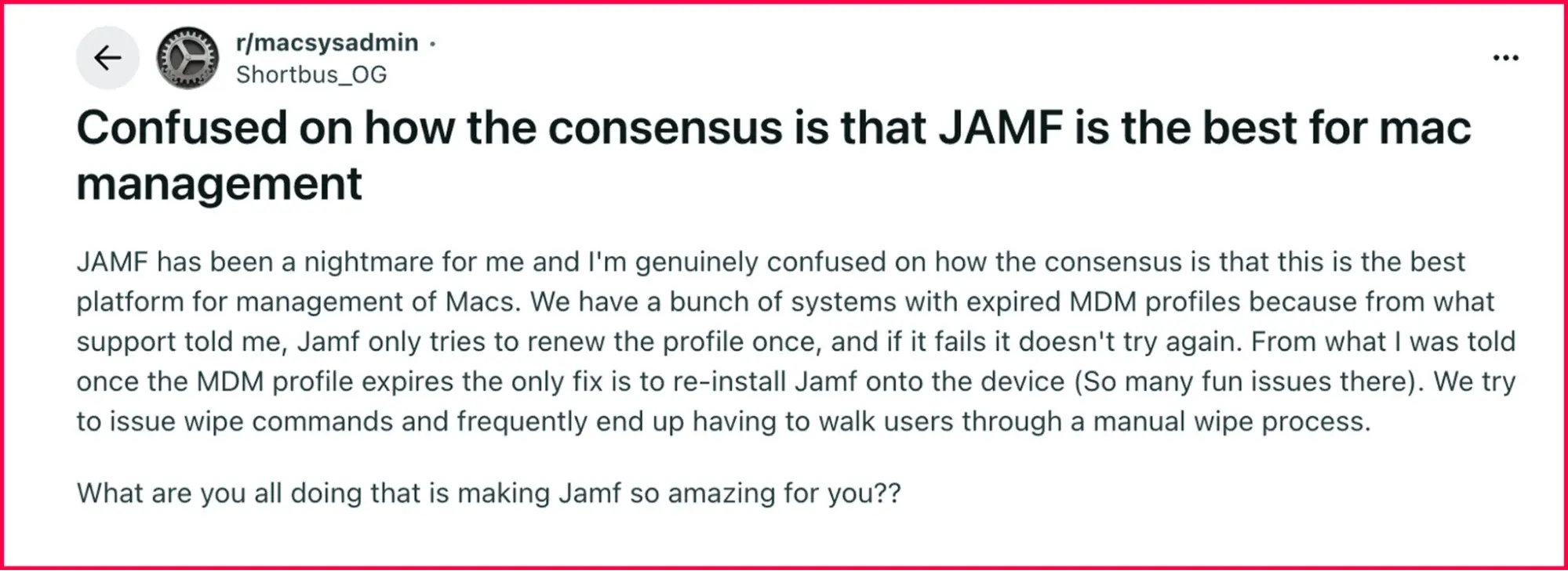 Reddit user review about Jamf Pro