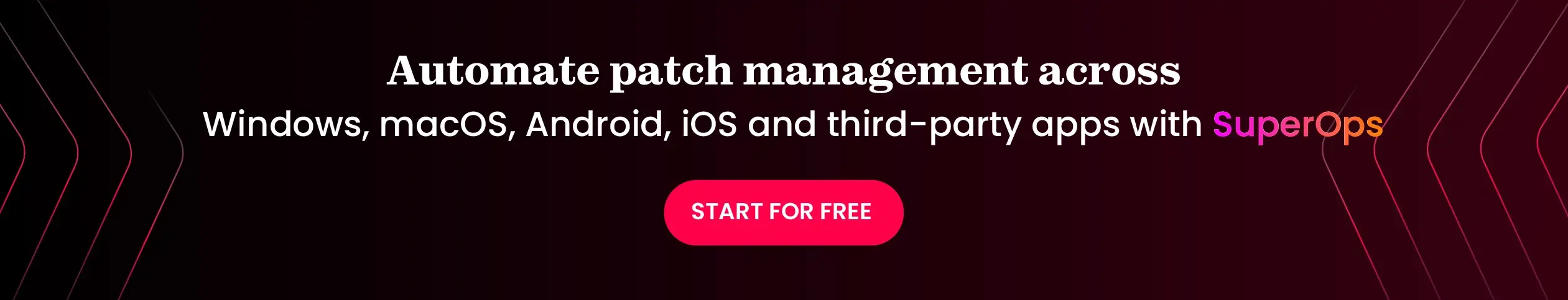 Automated patch management with SuperOps