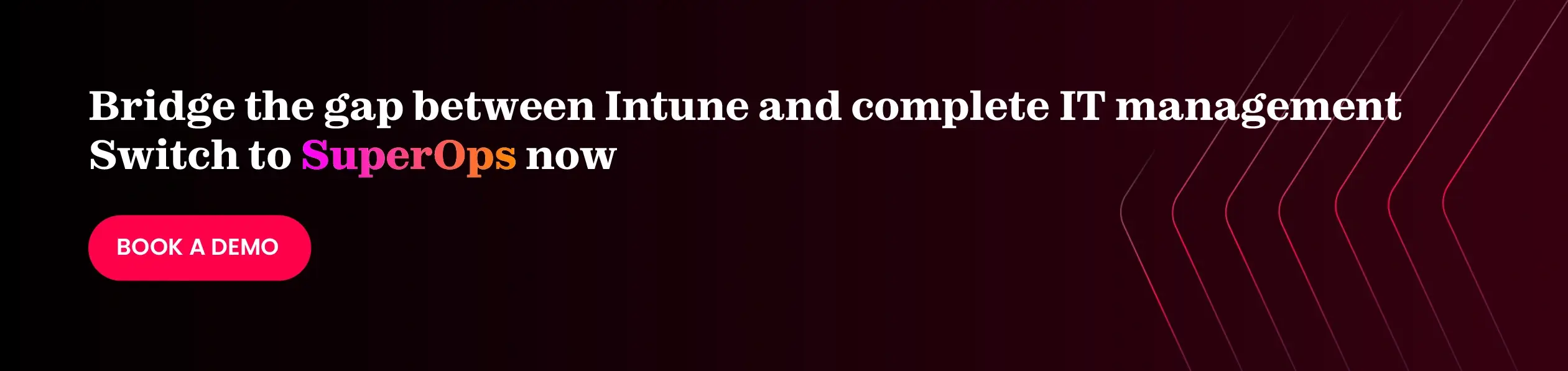 Streamline your IT operations with SuperOps alongside Intune