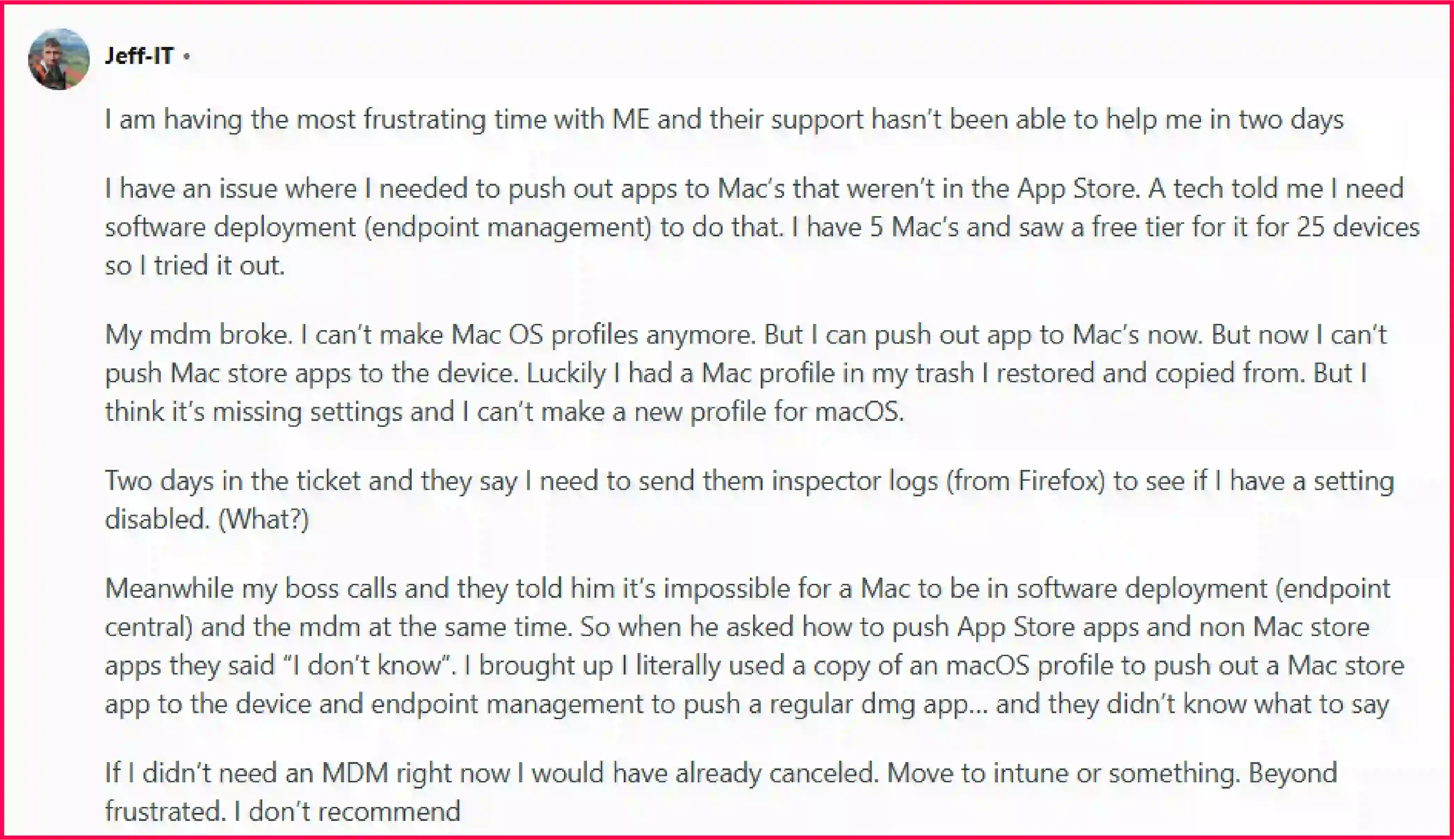 Reddit review of ManageEngine’s support