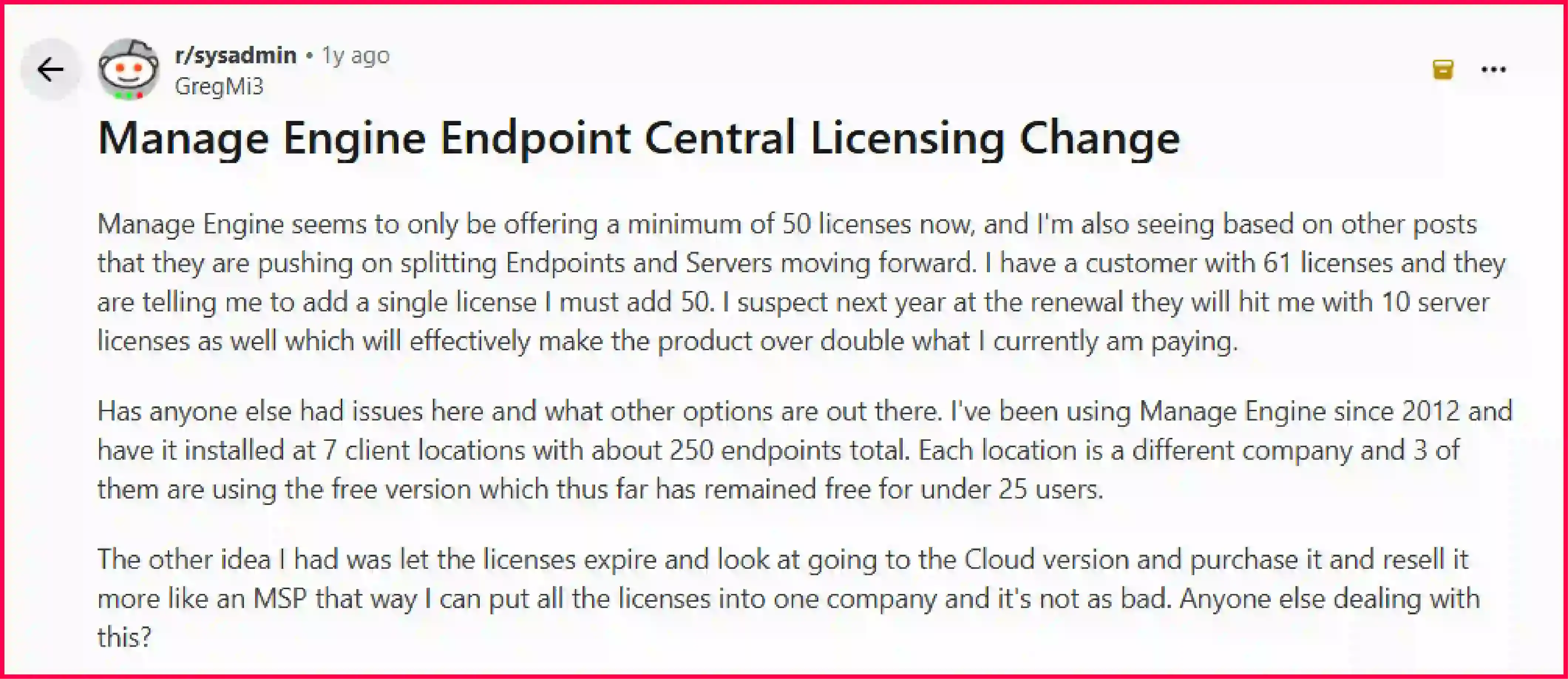 Reddit review on ManageEngine Endpoint Central pricing and licensing change