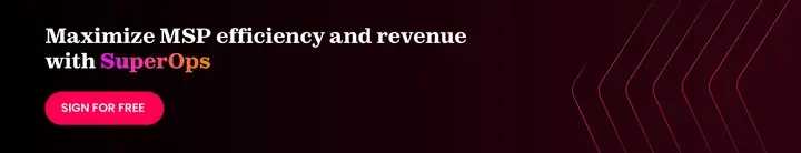 Enhance MSP efficiency with SuperOps