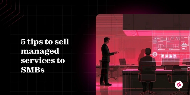 How to sell managed services to SMBs