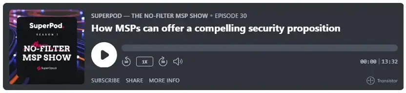 How MSPs can offer a compelling security proposition