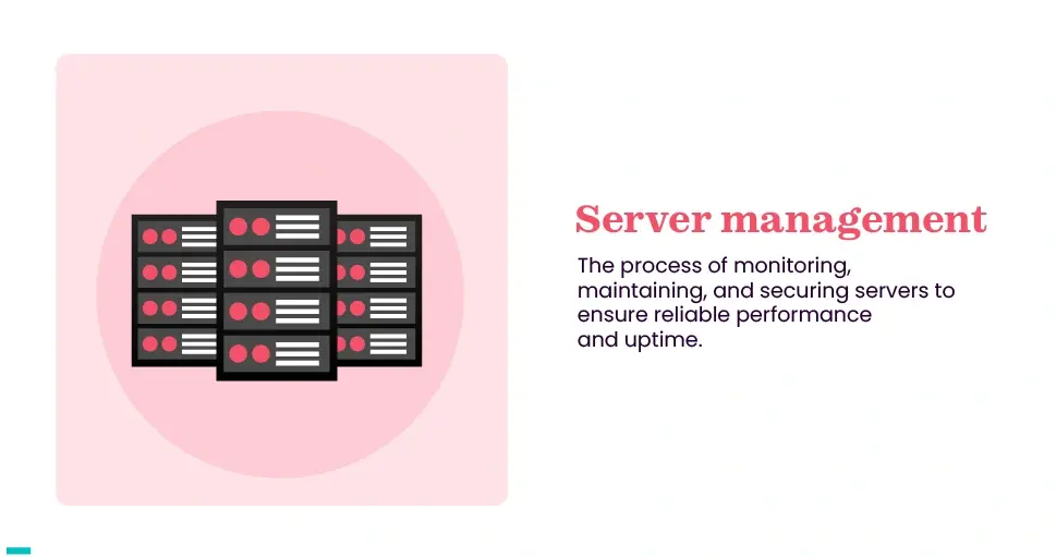 Server management meaning