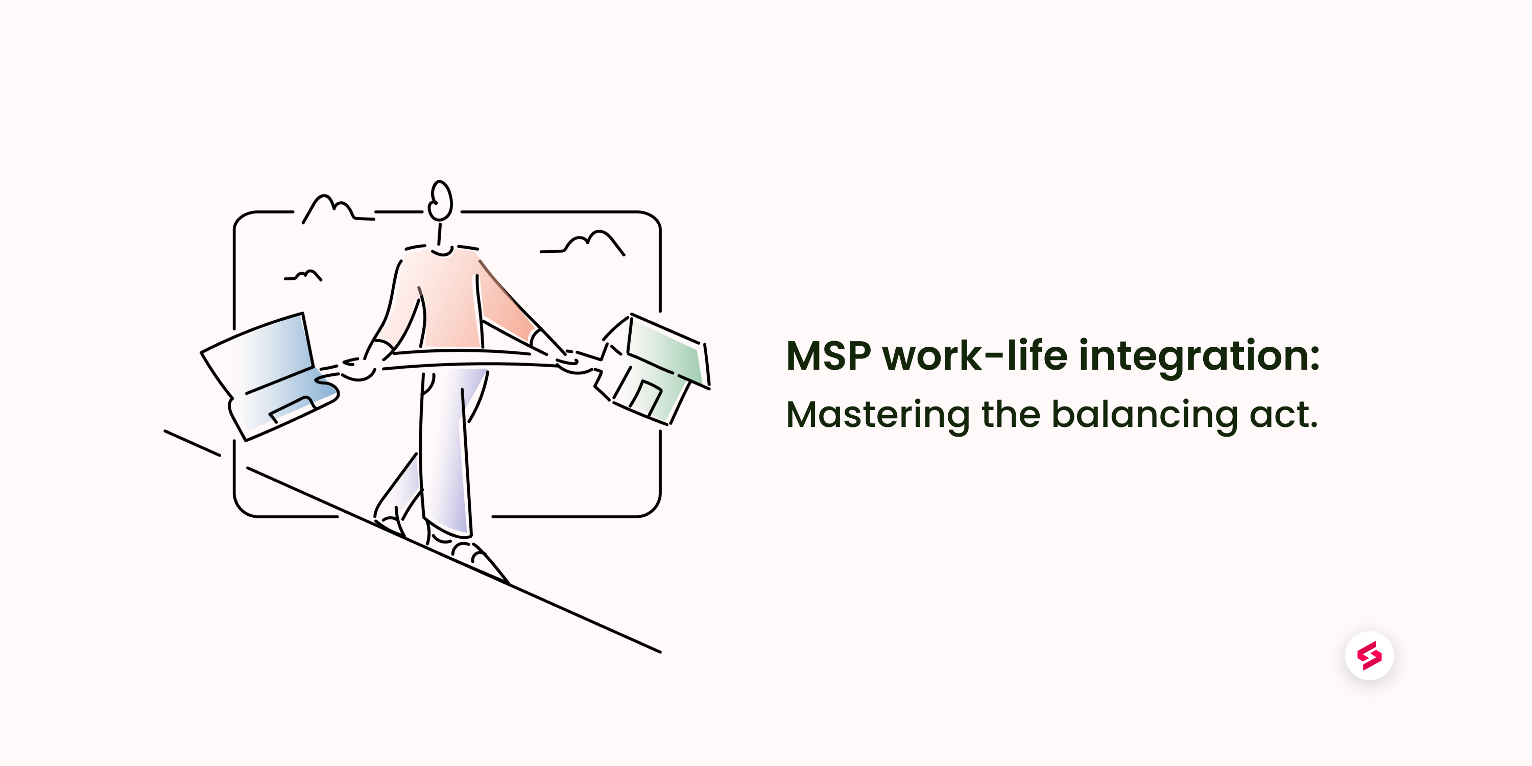 Improving Work-Life Balance and Mental Health in MSP Teams