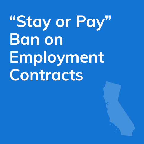 "Stay or Pay" Ban on Employment Contracts