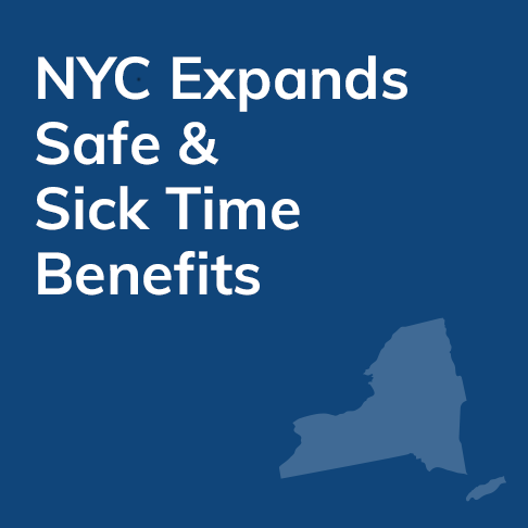 NYC Expands Safe and Sick Time Benefits