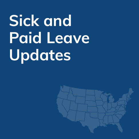 Sick and Paid Leave Updates