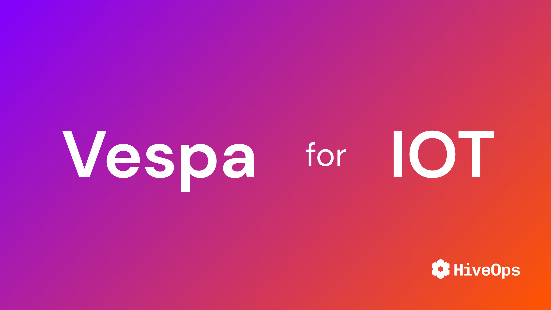 Vespa for IoT: Managing Massive Streams of Data from Connected Devices