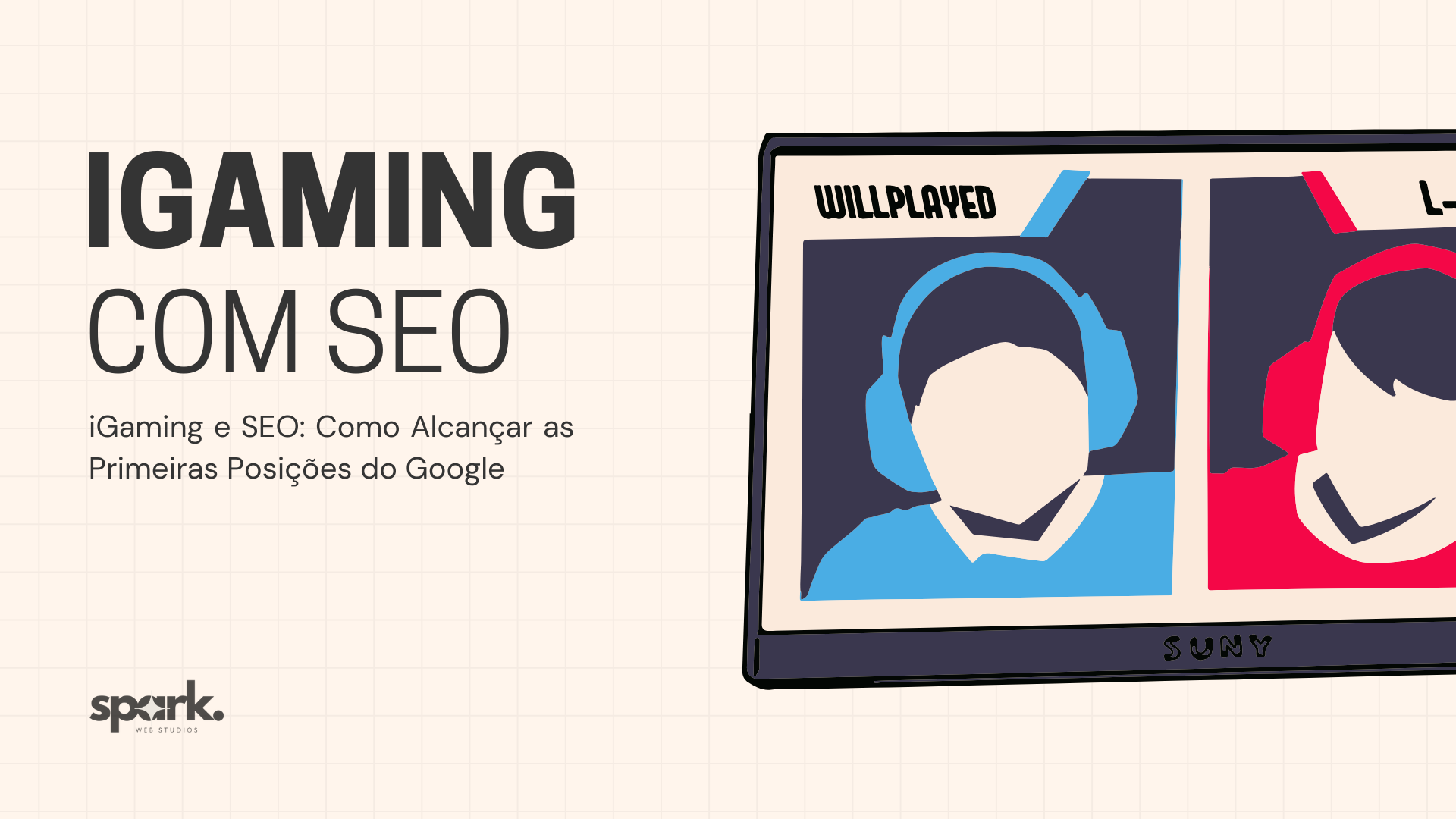 iGaming e SEO: Como Alcançar as Primeiras Posições do Google