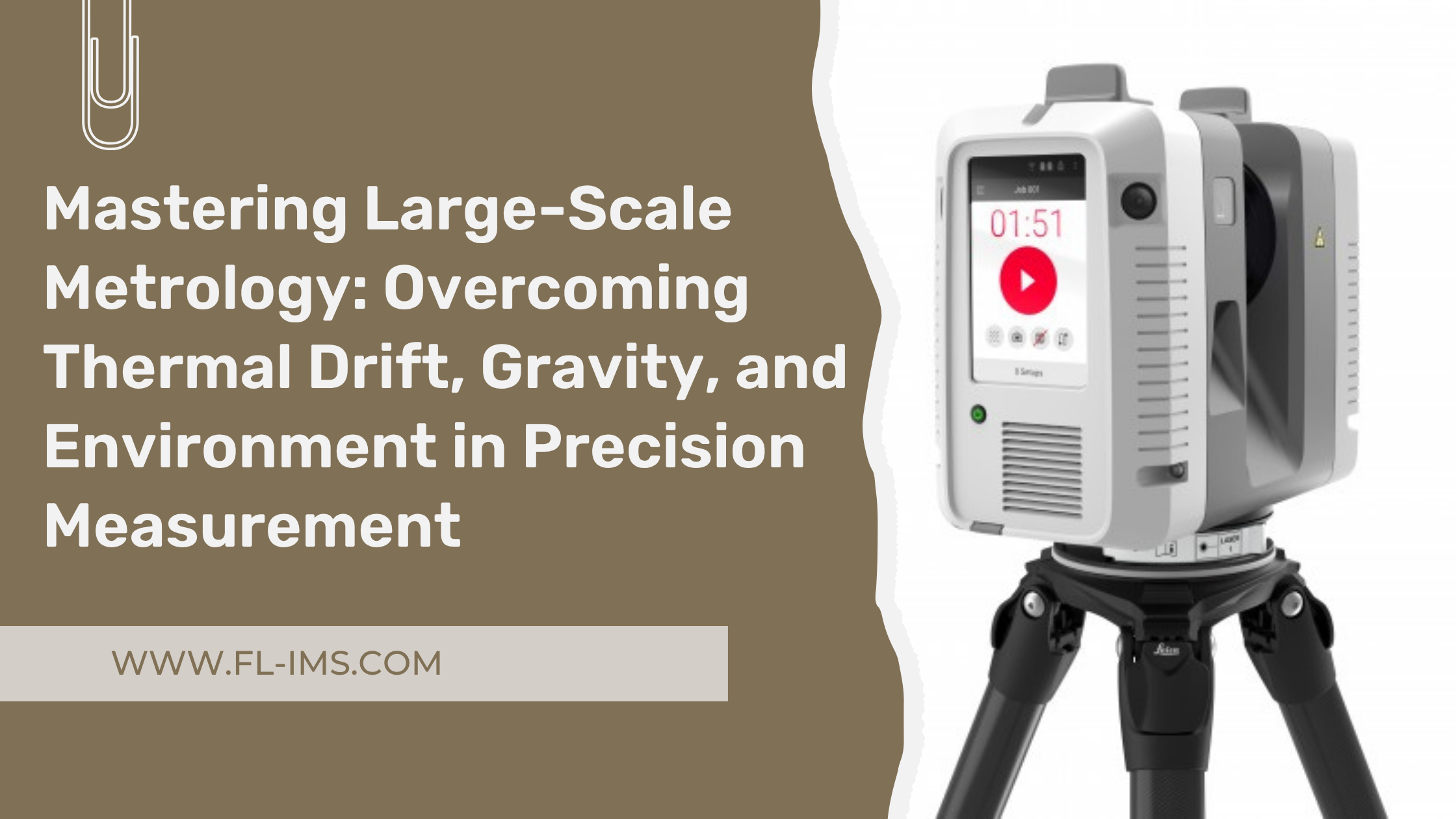 Mastering Large-Scale Metrology: Overcoming Thermal Drift, Gravity, and Environment in Precision Measurement