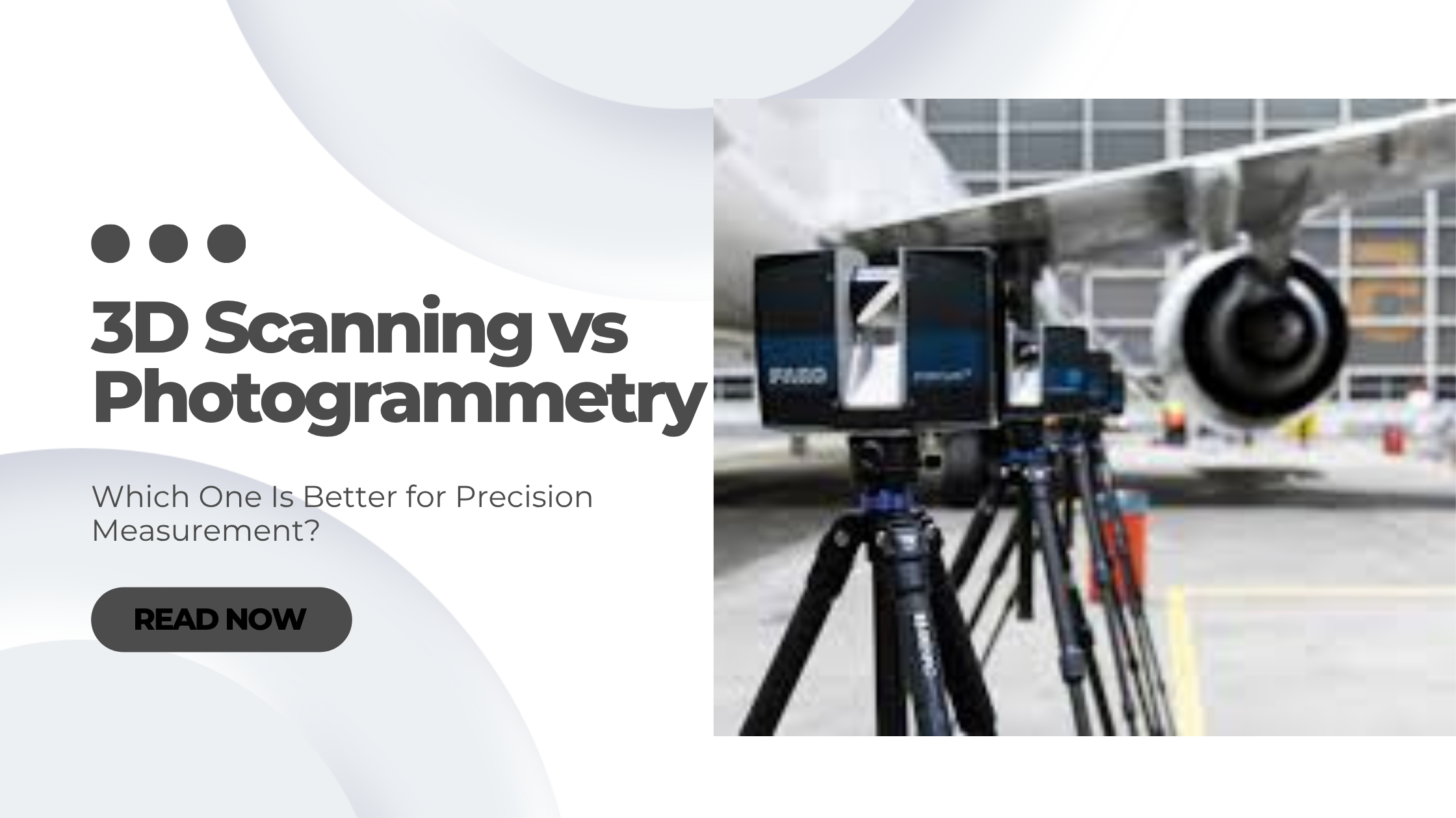 3D Scanning vs Photogrammetry: Which One Is Better for Precision Measurement?