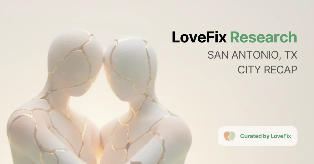 LoveFix Research — Best Couples Therapists in San Antonio, TX