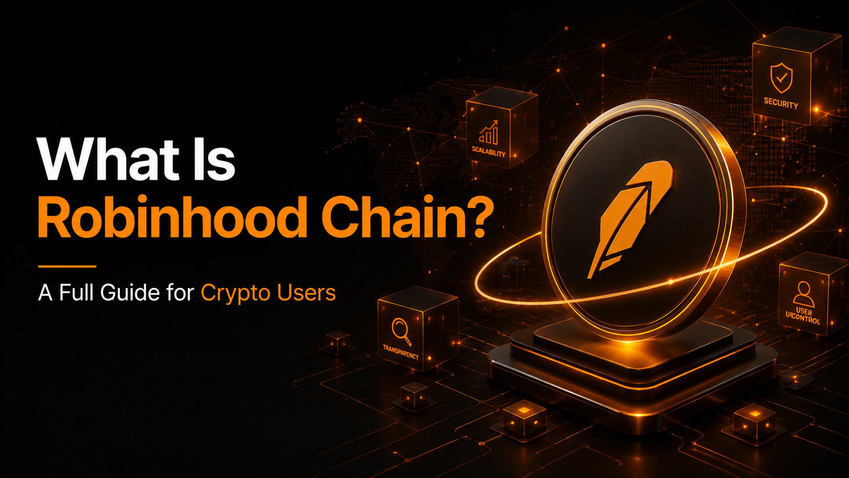 What Is Robinhood Chain? A Full Guide for Crypto Users